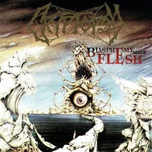 Blasphemy Made Flesh cover