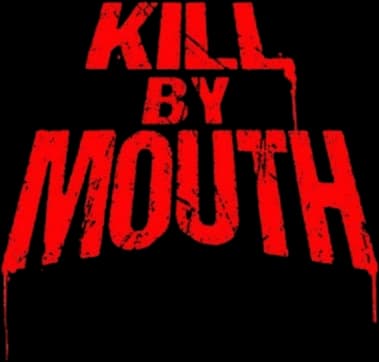 Kill by Mouth logo