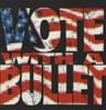 Vote with a Bullet