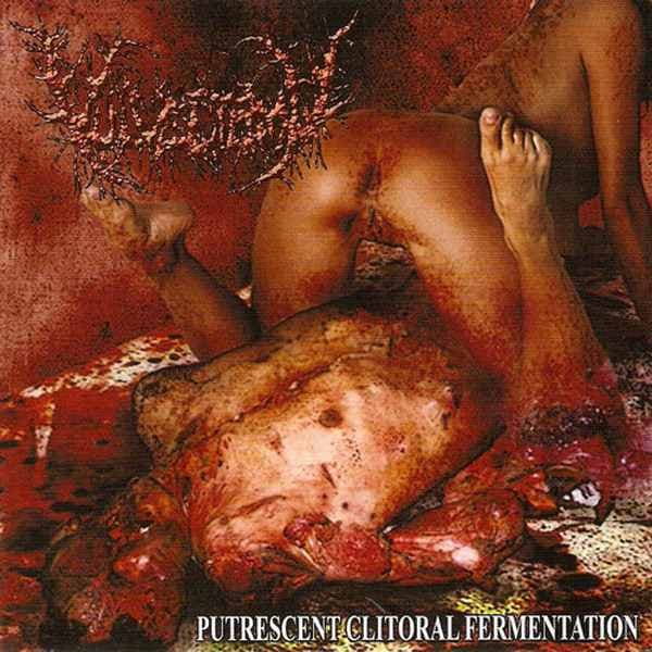 Putrescent Clitoral Fermentation cover