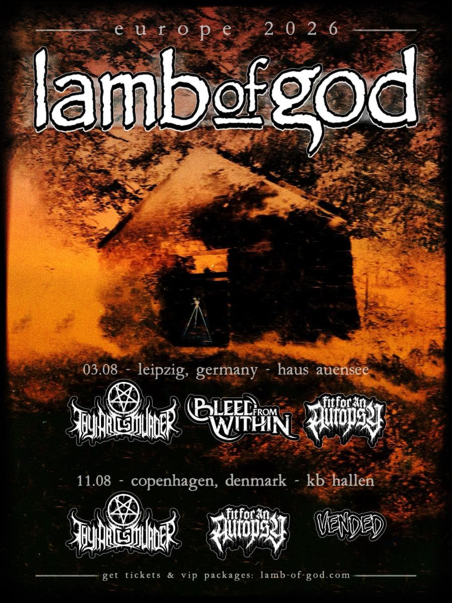 Lamb Of God + Fit For An Autopsy + Thy Art Is Murder + Vended @ K.B. Hallen