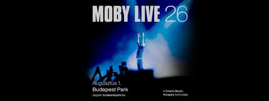 Moby @ Budapest Park