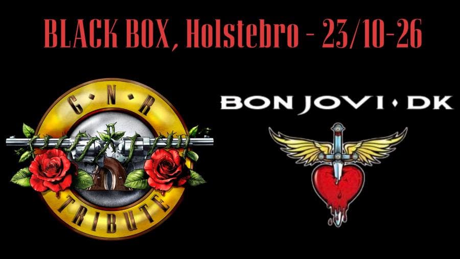 Bon Jovi DK + GN'R Tribute @ Musikteatret