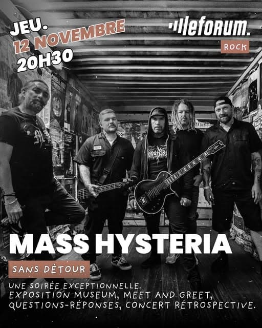 Mass Hysteria @ Le Forum