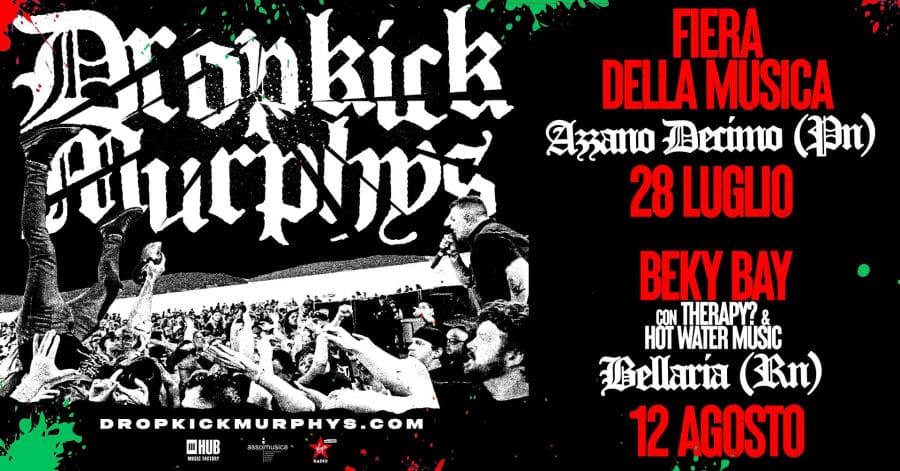 Dropkick Murphys @ Fiera della Musica