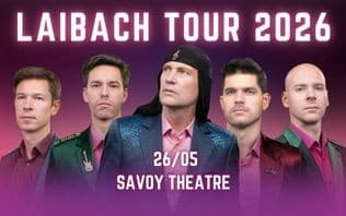 Laibach @ Savoy Theatre