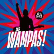 Didier Super + Les Wampas @ Théâtre de la Mer Jean Vilar