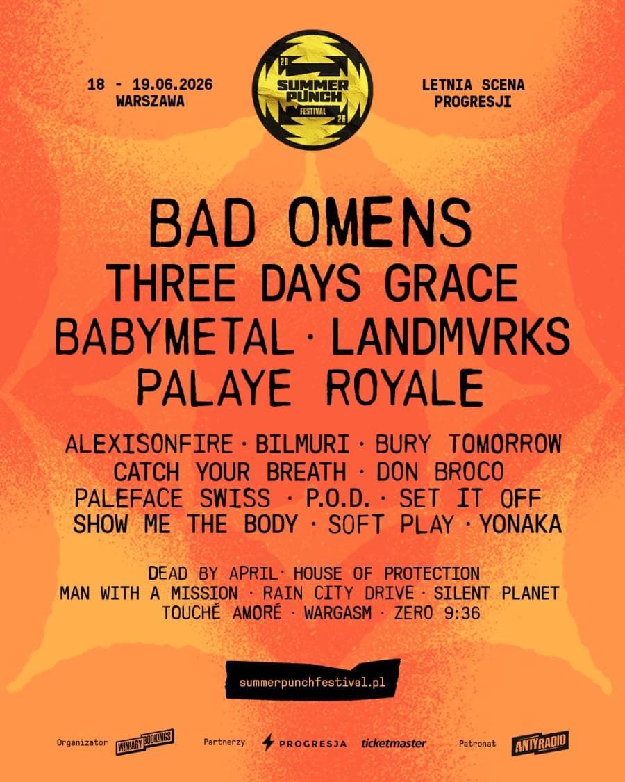 Bad Omens + Three Days Grace + Alexisonfire + BABYMETAL + Bilmuri @ Letnia Scena Progresji