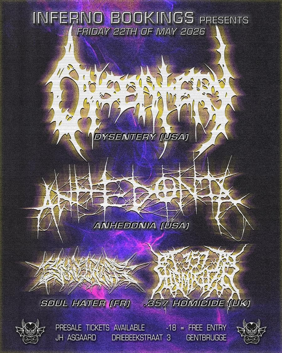 Dysentery + 357 Homicide + Anhedonia + Soul Hater @ Asgaard