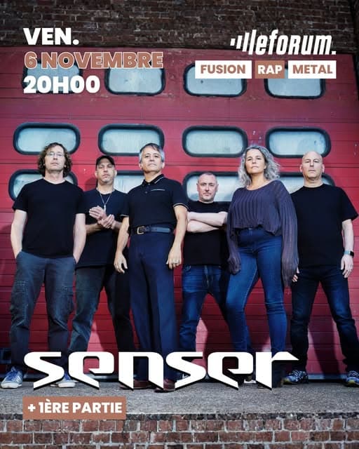 Senser @ Le Forum