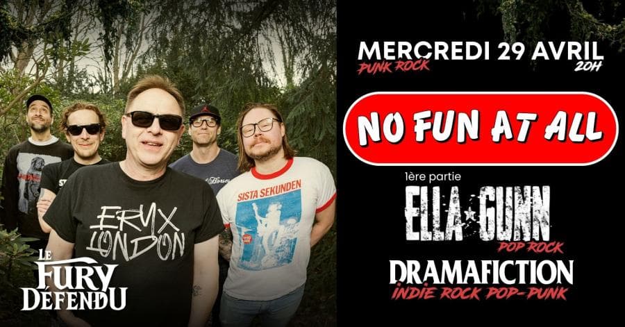 No Fun At All + Ella Gunn @ Fury Défendu