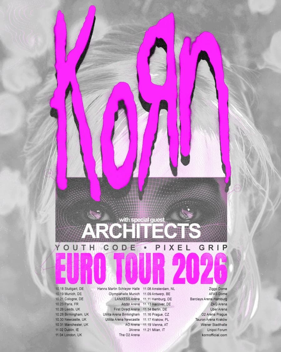 Korn + Architects + Pixel Grip + Youth Code @ 3Arena