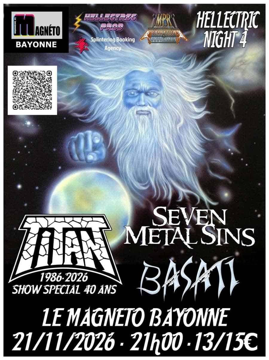 Titan + Basati + Seven Metal Sins @ Le Magneto