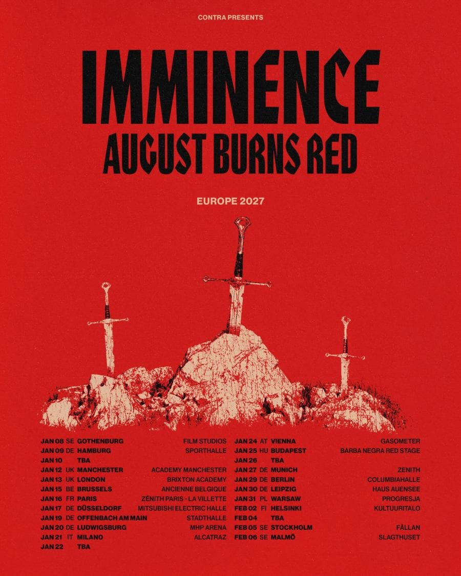 Imminence + August Burns Red