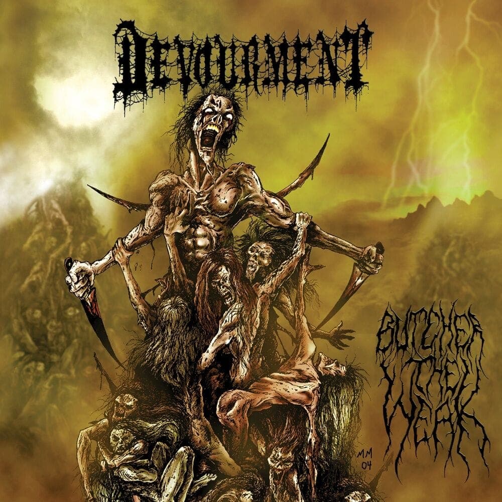 Butcher the Weak MMVI cover