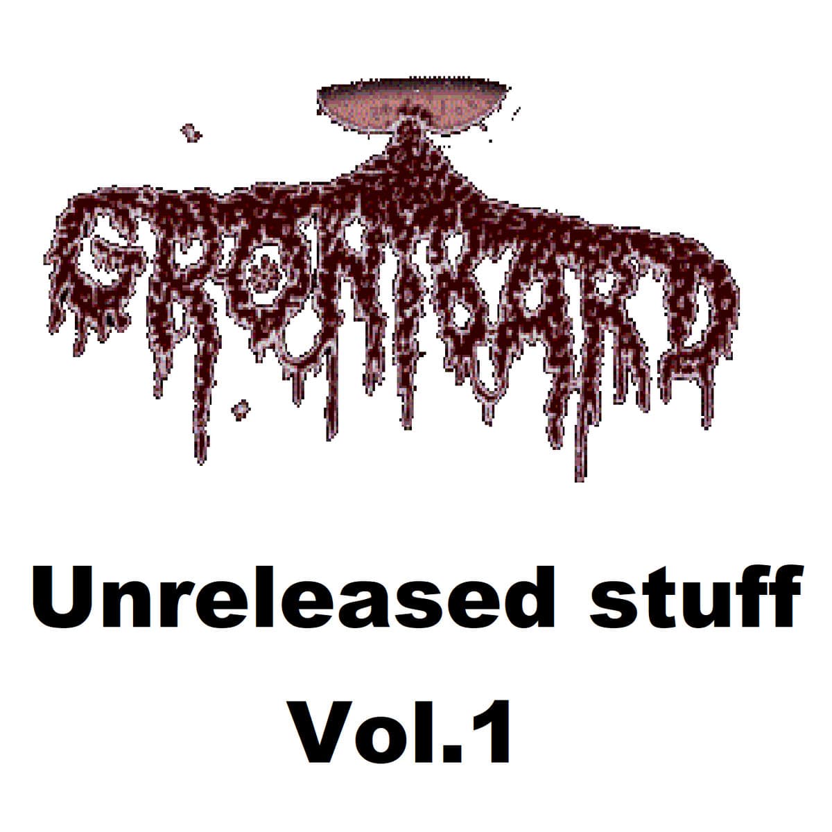 Unreleased Stuff - Vol. 1 cover