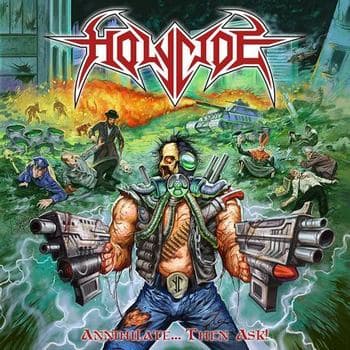 Annihilate... Then Ask! cover