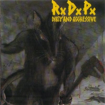 Dirty and Aggressive cover