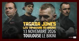Tagada Jones + Les Tambours Du Bronx @ Le Bikini