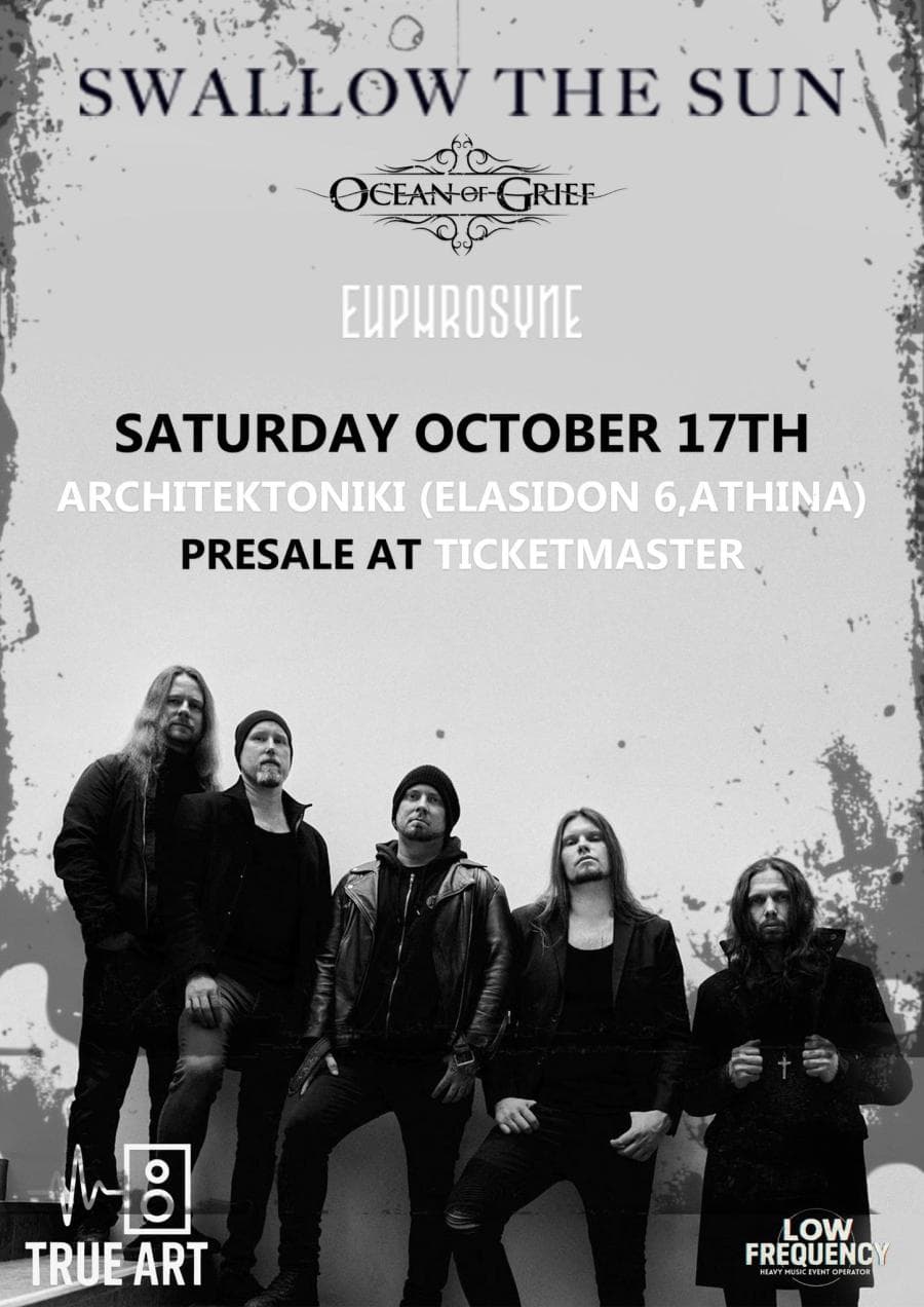 Swallow The Sun + Euphrosyne + Ocean Of Grief @ Architektoniki Live