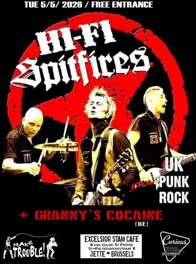 Granny's Cocaïne + Hi-Fi Spitfires @ Excelsior Stam Cafe
