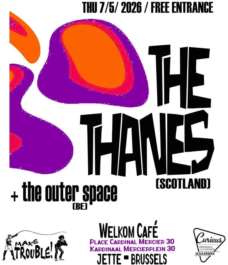 The Outer Space + The Thanes @ Welkom café