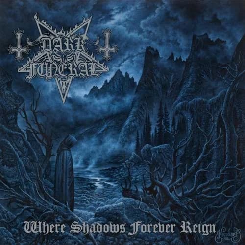 Where Shadows Forever Reign cover